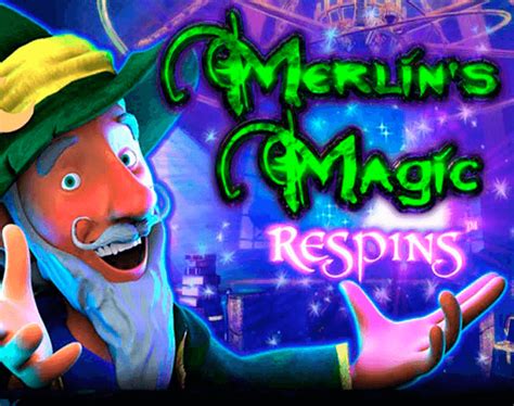 Merlin'S Magic Respins™ Slot Machine Game to Play .